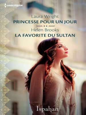 cover image of Princesse pour un jour--La favorite du sultan